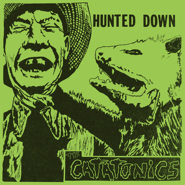 Catatonics ‎- Hunted Down NEW LP