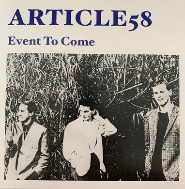 Article 58 - Event To Come NEW NEW POST PUNK / GOTH 7