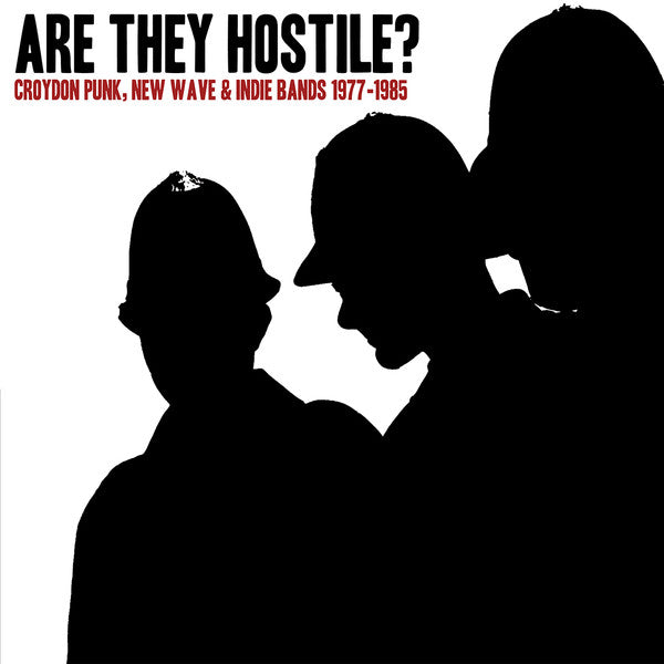 Comp - Are They Hostile?: Croydon Punk, New Wave & Indie Bands 1977 to 1985 NEW CD