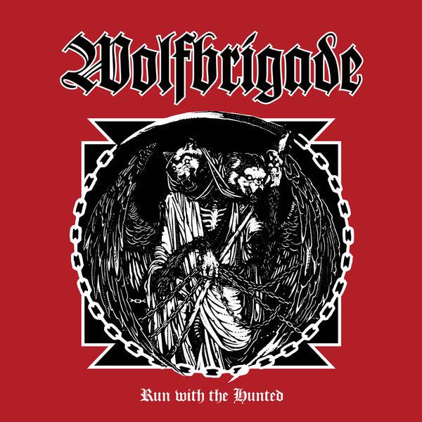 Wolfbrigade - Run With The Hunted NEW LP