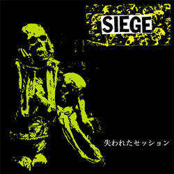 Siege - Lost Session 91 USED 7