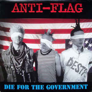 Anti Flag - Die For The Government NEW LP