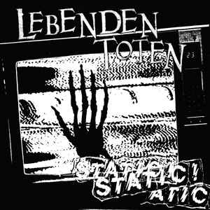 Lebenden Toten - Static! NEW LP