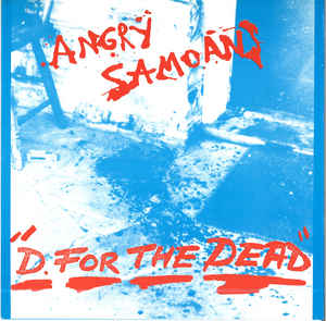 Angry Samoans - D For The Dead USED 7"