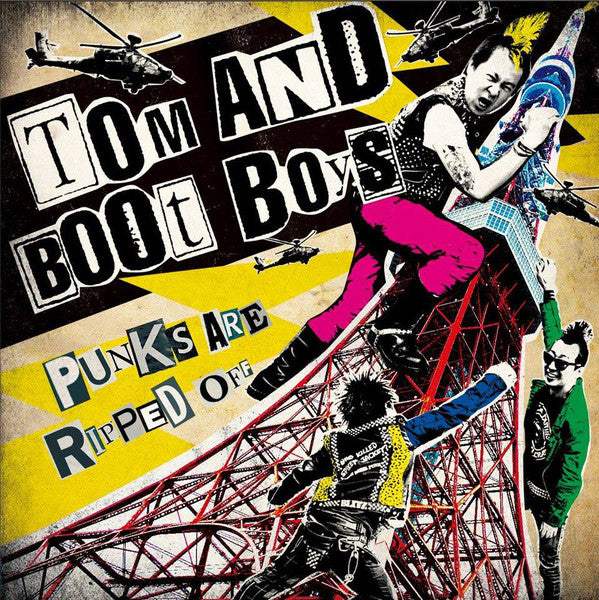 Tom & Boot Boys - Punks Are Ripped Off NEW 7