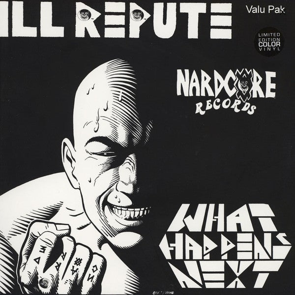 Ill Repute ‎- What Happens Next NEW LP