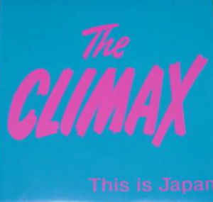 Climax - This is Japan USED 7