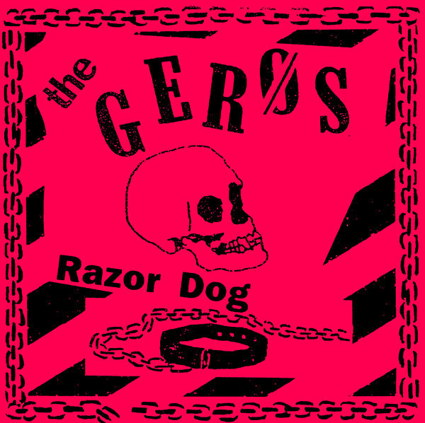 Geros, The - Razor Dog NEW 7