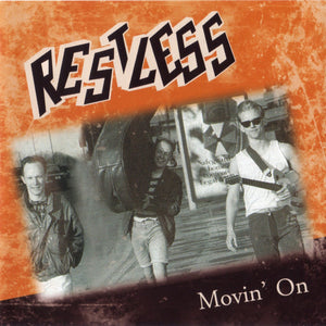 Restless ?- Movin' On NEW CD