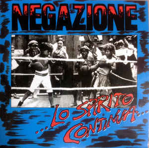 Negazione ‎- ...Lo Spirito Continua... USED CD