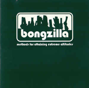 Bongzilla ‎- Methods For Attaining Extreme Altitudes NEW METAL LP