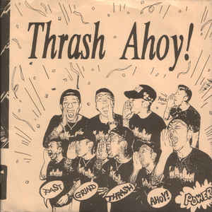 Comp - Thrash Ahoy USED 7