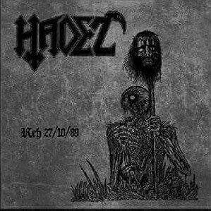 Hadez ‎- Reh 27/10/89 NEW METAL 7"