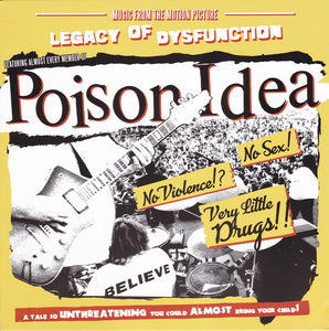 Poison Idea ‎- Legacy Of Dysfunction NEW LP