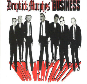 Dropkick Murphys / Business - Split NEW CD