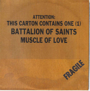 Battalion Of Saint - Muscle Of Love NEW 7"