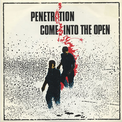 Penetration - Come Into The Open USED 7