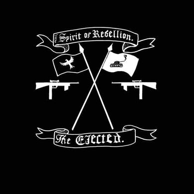 Ejected , The - The Spirit Of Rebellion NEW LP