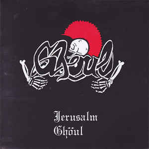 Ghoul - Jerusalm (Limited Version) NEW 7