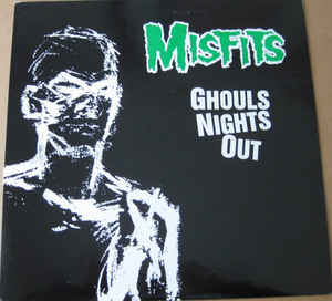 Misfits ‎- Ghouls Nights Out USED LP