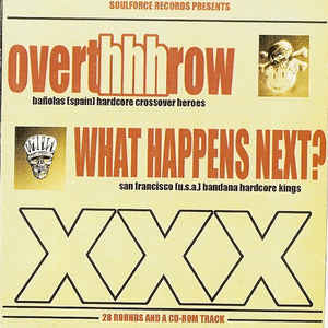 Overthhhrow/What Happens Next - Split NEW CD
