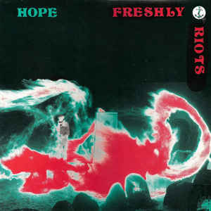 Freshly Riots ‎- Hope USED LP