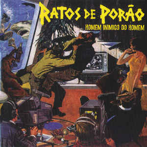 Ratos De Porao - Homem Inimigo Do Homem