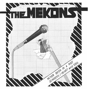 Mekons, The - Never Been In A Riot NEW POST PUNK / GOTH 7"
