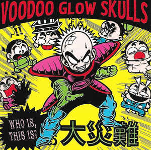 Voodoo Glow Skulls ‎- Who Is, This Is? NEW PSYCHOBILLY / SKA LP