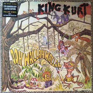 King Kurt ‎- Ooh Wallah Wallah NEW LP