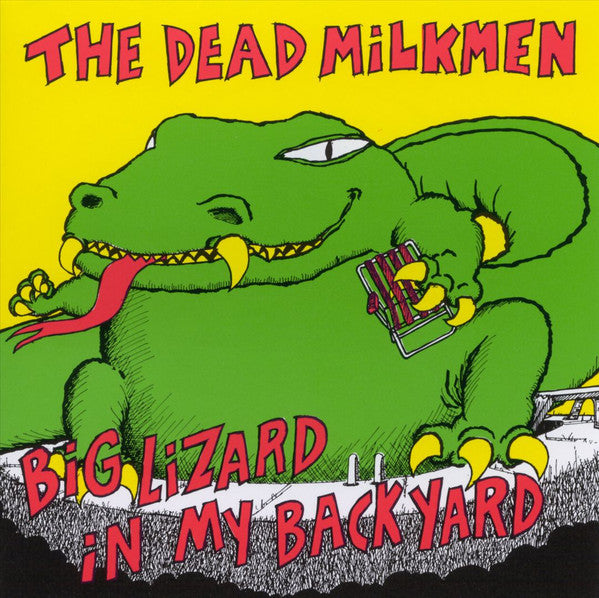 The Dead Milkmen ‎– Big Lizard In My Backyard USED CD