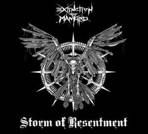 Extinction Of Mankind ‎- Storm Of Resentment NEW CD
