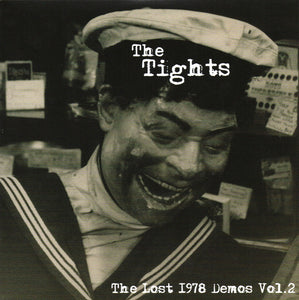 Tights, The ‎- The Lost 1978 Demos Vol 2 NEW 7"