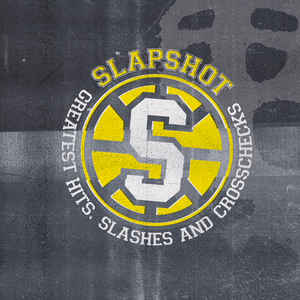 Slapshot ‎- Greatest Hits, Slashes And Crosschecks NEW CD