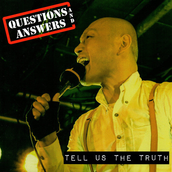 Questions And Answers - Tell Us The Truth (Limited Cover) NEW 7