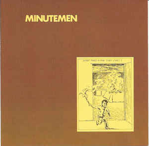 Minutemen - What Makes A Man Start Fires? NEW CD
