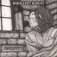 Kuolleet Kukat ‎- Kyynelkaasua! NEW LP