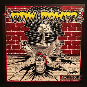 Raw Power - Wop Hour NEW LP