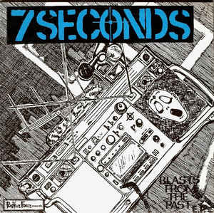 Seven (7) Seconds - Blast From The Past USED 7