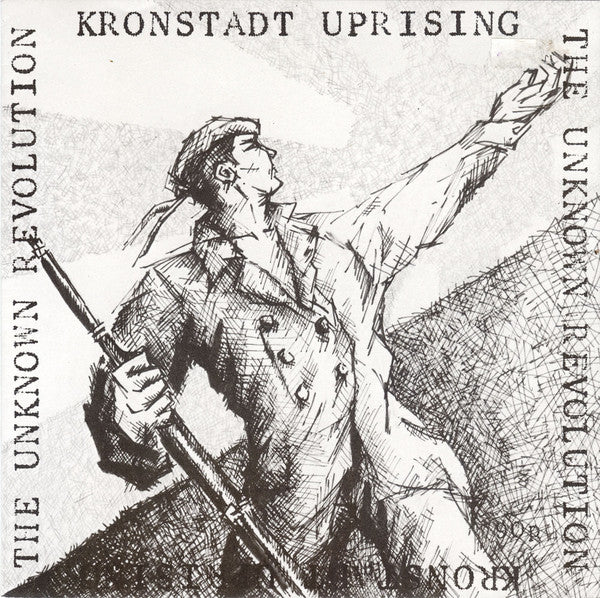 Kronstadt Uprising ‎- The Unknown Revolution NEW 7
