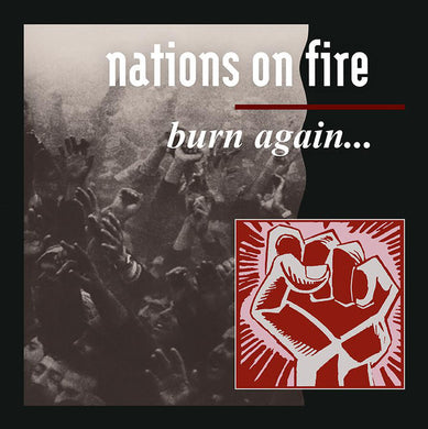 Nations On Fire ‎- Burn Again... NEW LP