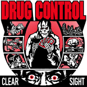 Drug Control ‎- Clear Sight NEW 7"
