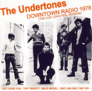 Undertones, The ‎- Downtown Radio 1978 (The Lost Peel Session) NEW 7"