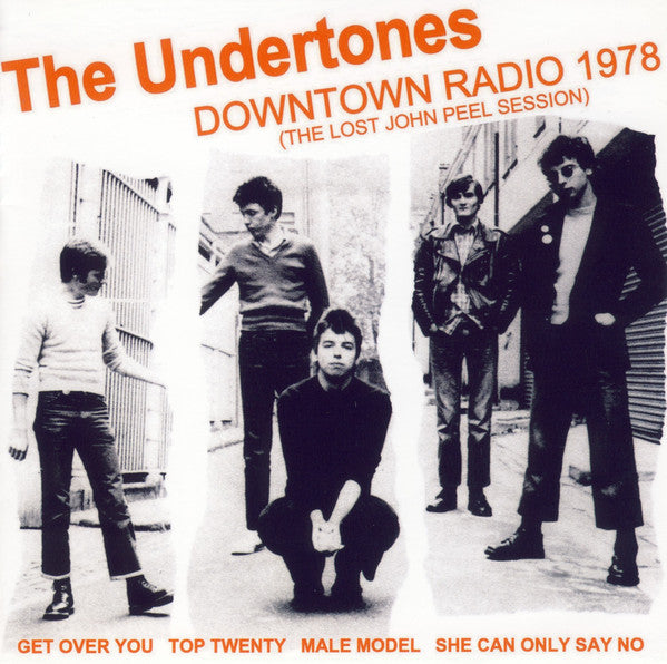Undertones, The ‎- Downtown Radio 1978 (The Lost Peel Session) NEW 7