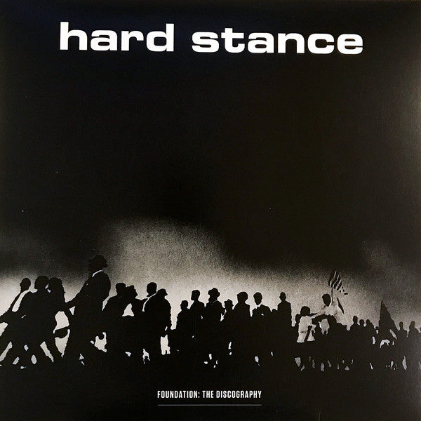 Hard Stance - Foundation: The Discography NEW LP