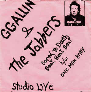 GG Allin & The Jabbers - Bored To Death NEW 7