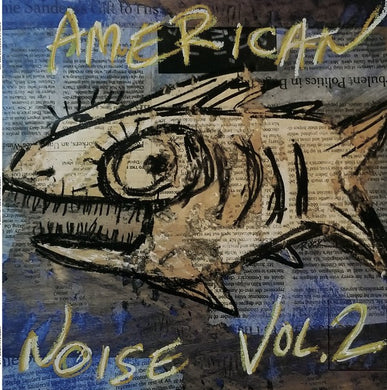 Comp - American Noise Vol. 2 NEW LP