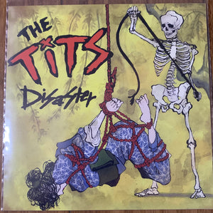 Tits, The - Disaster 7" NEW 7"