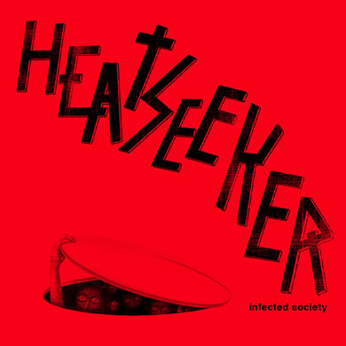Heatseeker - Infected Society NEW LP