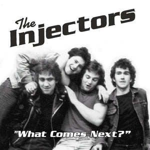 Injectors, The - "What Comes Next?" NEW CD
